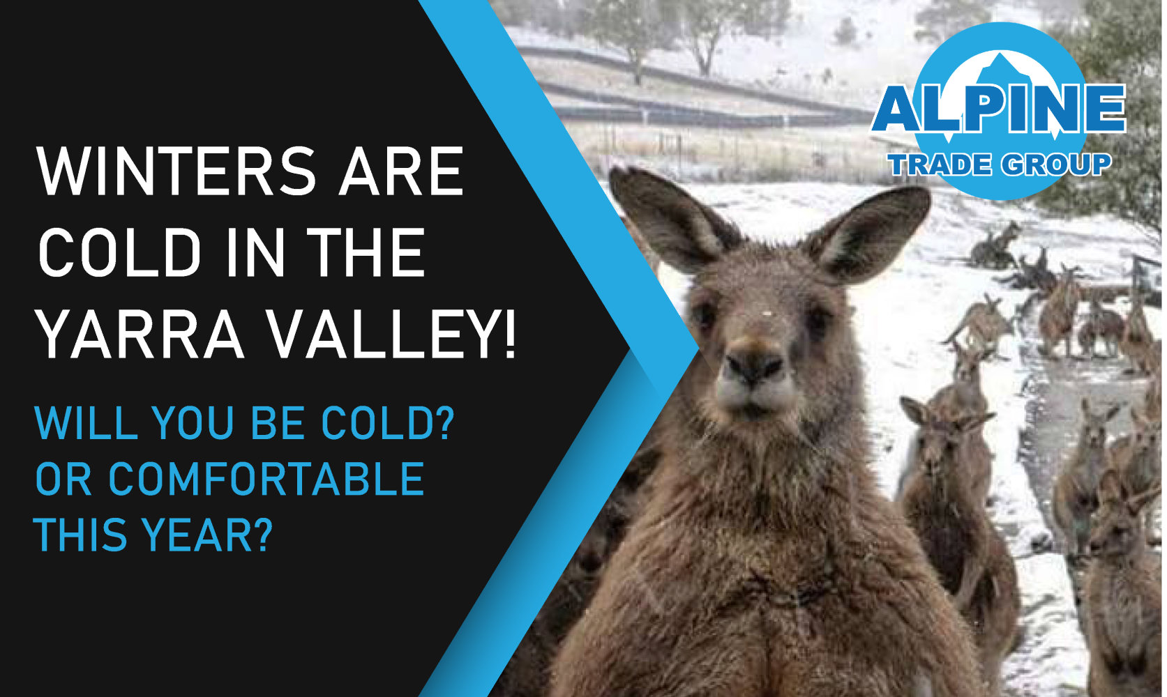 Winters are cold in Melbourne and the Yarra Valley! Will You Be Cold or Comfortable this year?